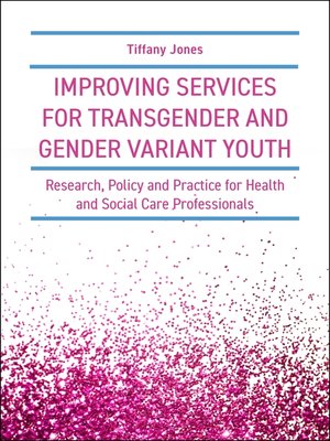cover image of Improving Services for Transgender and Gender Variant Youth